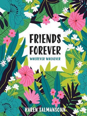 cover image of Friends Forever Wherever Whenever